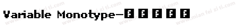 Variable Monotype字体转换